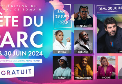 DOUAISIS : Naza, Keblack, Lynda, Patrick Fiori … annoncés à la fête du parc de Somain les 29 et 30 Juin.